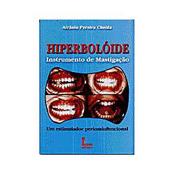 Livro - Hiperboloide: Instrumento de Mastigação