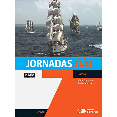 Livro - História: Coleção Jornadas.hist - 7º Ano/6ª Série