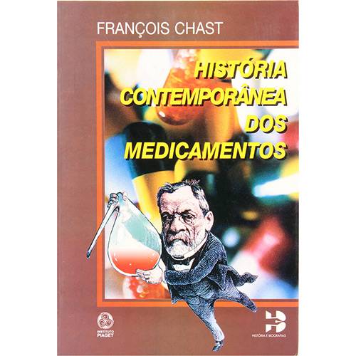 Livro - História Contemporânea dos Medicamentos