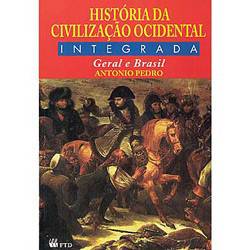 Livro - História da Civilização Ocidental Integrada: Geral e do Brasil