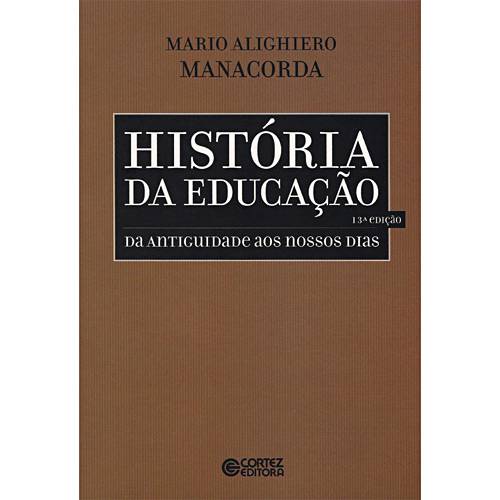 Livro - História da Educação - da Antiguidade Aos Nossos Dias