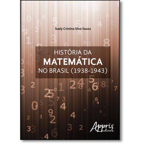 Livro - História da Matemática no Brasil (1938-1943)