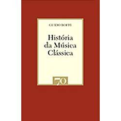 Livro - História da Música Clássica