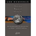 Livro - História da Riqueza do Homem