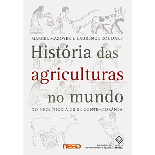 Livro - História das Agriculturas no Mundo - do Neolítico à Crise Contemporânea