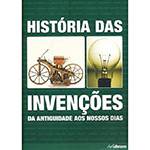 Livro - História das Invenções: da Antiguidade Aos Nossos Dias