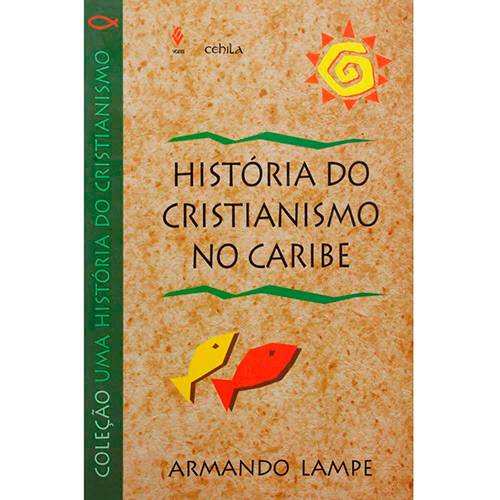 Livro - História do Cristianismo no Caribe
