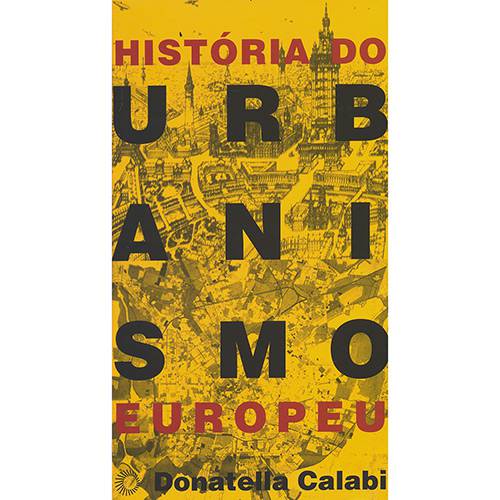 Livro - História do Urbanismo Europeu