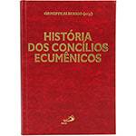 Livro - História dos Concílios Ecumênicos