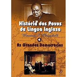 Livro - História dos Povos de Língua Inglesa 4 - as Grandes Democracias