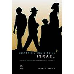 Livro - História e Religião de Israel Origens e Crise do Pensamento Judaico