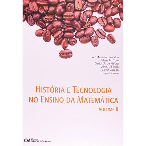 Livro - História e Tecnologia no Ensino da Matemática - Volume 2