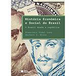 Livro - História Econômica e Social do Brasil: o Brasil Desde a República