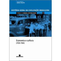 Livro - História Geral da Civilização Brasileira - Tomo III: o Brasil Republicano