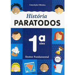 Livro - História Paratodos - 1ª Série - 1º Grau