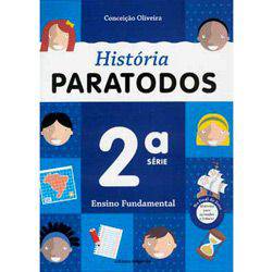 Livro - História Paratodos - 2ª Série - 1º Grau