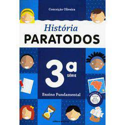 Livro - História Paratodos - 3ª Série - 1º Grau