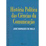 Livro - História Política das Ciências da Comunicação