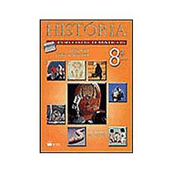Livro - História: por Eixos Temáticos - 8 Série - 1 Grau