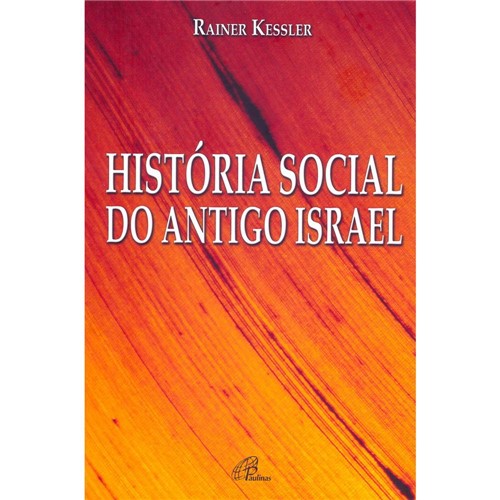 Livro - História Social do Antigo Israel