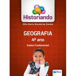 Livro - Historiando - Geografia 4º Ano - Ensino Fundamental
