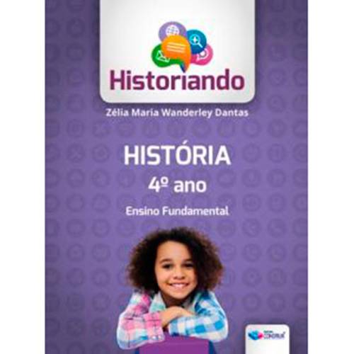 Livro - Historiando - História 4º Ano - Ensino Fundamental