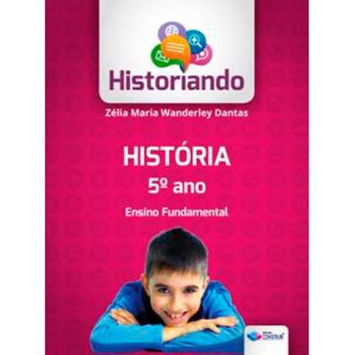 Livro - Historiando - História 5º Ano - Ensino Fundamental