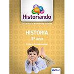 Livro - Historiando - História 3º Ano - Ensino Fundamental