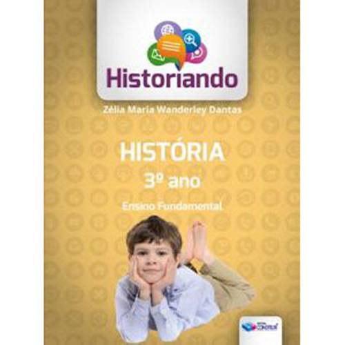 Livro - Historiando - História 3º Ano - Ensino Fundamental