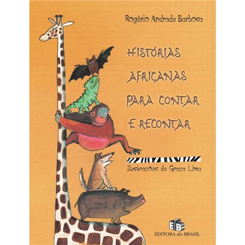 Livro - Histórias Africanas para Contar e Recontar