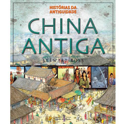 Livro - Histórias da Antiguidade - China Antiga