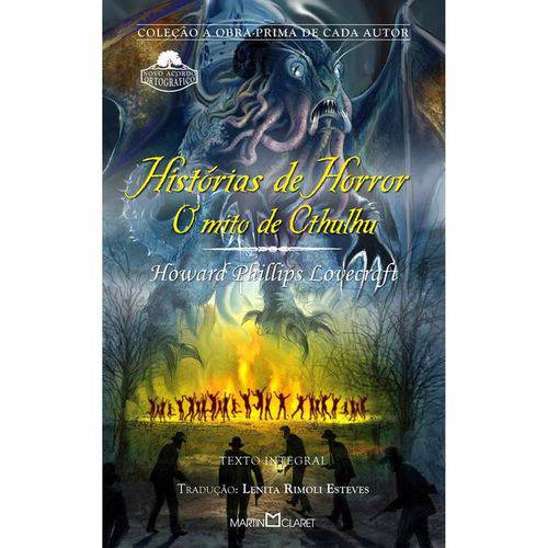 Livro - Histórias de Horror - o Mito de Cthulhu - Coleção a Obra-Prima de Cada Autor
