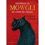 Livro - Histórias de Mowgli: do Livro do Jângal