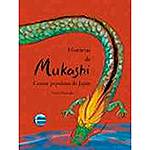 Livro - Histórias de Mukashi Contos Populares do Japão