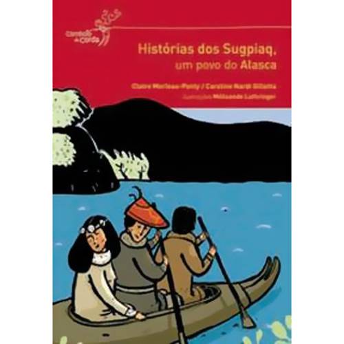 Livro - Histórias dos Sugpiaq, um Povo do Alasca
