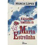 Livro - Historinha Bonitinha de Maria Estrelinha, a