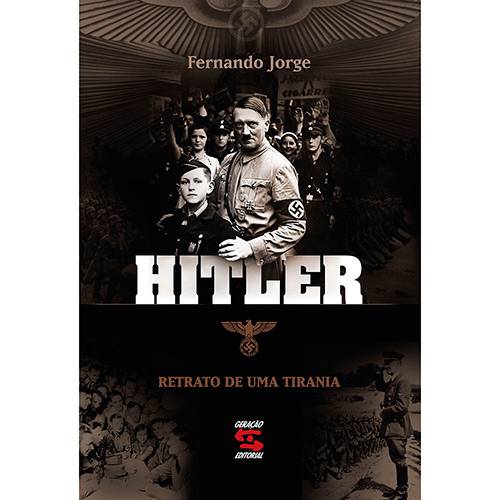 Livro - Hitler: Retrato de uma Tirania