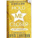 Livro - Hold me Closer: The Tiny Cooper Story