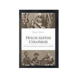 Livro - Holocaustos Coloniais