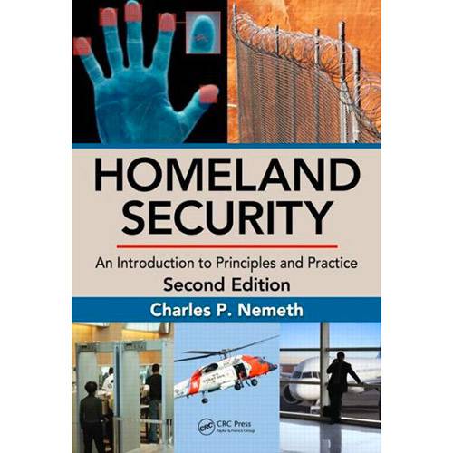 Livro - Homeland Security: An Introduction To Principles And Practice