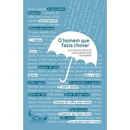 Livro - Homem que Fazia Chover & Outras Histórias de Carlos Drummond de Andrade