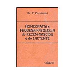 Livro - Homeopatia e Pequena Patologia do Recém-Nascido e do Lactente