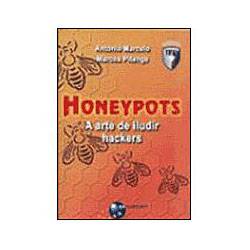 Livro - Honeypots - a Arte de Iludir Hackers