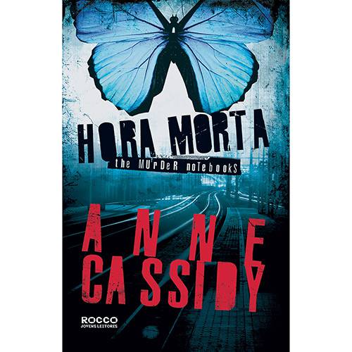Livro - Hora Morta - Série The Murder Notebooks
