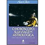 Livro - Horóscopo, o - Sua Viagem Astrológica
