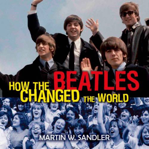 Livro - How The Beatles Changed The World