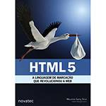 Livro - HTML 5 - a Linguagem de Marcação que Revolucionou a Web