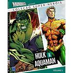 Livro - Hulk e Aquaman