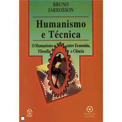 Livro - Humanismo e Técnica