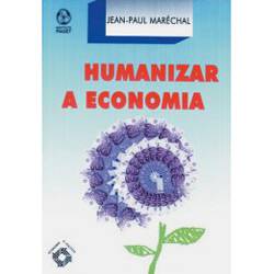 Livro - Humanizar a Economia
